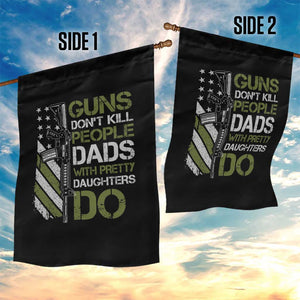Funny Girl Dad Garden Flag Guns Dont Kill People Dads with Pretty Daughters Do US Flag TS10 Print Your Wear