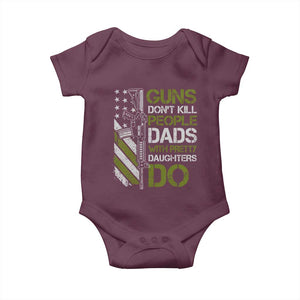 Funny Girl Dad Baby Onesie Guns Dont Kill People Dads with Pretty Daughters Do US Flag TS10 Maroon Print Your Wear