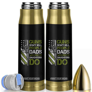 Funny Girl Dad Bullet Tumbler Guns Dont Kill People Dads with Pretty Daughters Do US Flag TS10 Black Print Your Wear