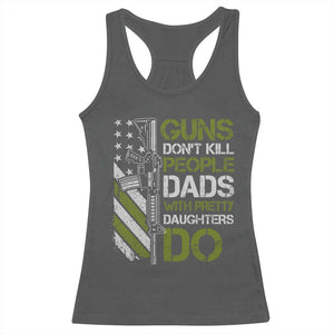 Funny Girl Dad Racerback Tank Top Guns Dont Kill People Dads with Pretty Daughters Do US Flag TS10 Dark Heather Print Your Wear