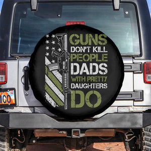 Funny Girl Dad Spare Tire Cover Guns Dont Kill People Dads with Pretty Daughters Do US Flag TS10 No hole Black Print Your Wear
