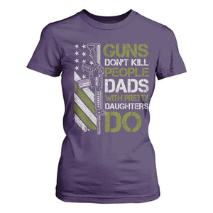 Funny Girl Dad T Shirt For Women Guns Dont Kill People Dads with Pretty Daughters Do US Flag TS10 Purple Print Your Wear
