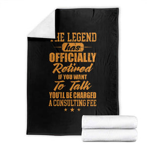 The Legend Has Retired Throw Blanket Funny Retirement Party Gag Gift TS10 Black Print Your Wear