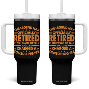 Funny Retirement Tumbler With Handle Funny The Legend Has Retired TS10 One Size: 40 oz Black Print Your Wear
