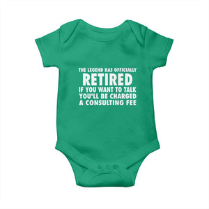 Funny Retirement Baby Onesie Funny The Legend Has Retired Grandpa Dad Humor TS10 Irish Green Print Your Wear