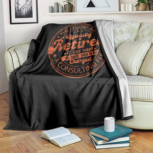 The Legend Has Retired Throw Blanket Retro Funny Retirement Gift Dad Humor TS10 Print Your Wear