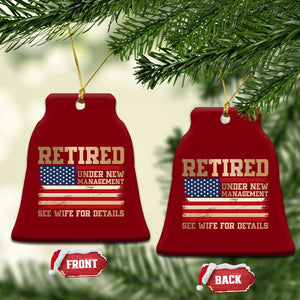 Funny Retirement Ceramic Ornament See Wife For Details Husband Dad Grandpa Humor US Flag TS10 Print Your Wear