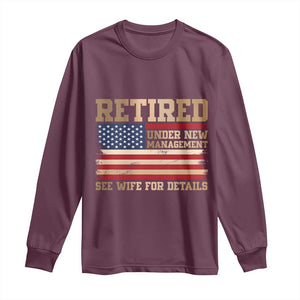 Funny Retirement Long Sleeve Shirt See Wife For Details Husband Dad Grandpa Humor US Flag TS10 Maroon Print Your Wear