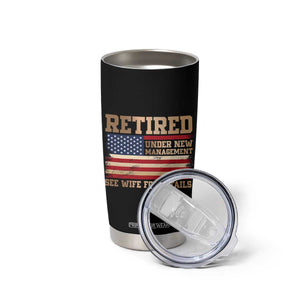 Funny Retirement Tumbler Cup See Wife For Details Husband Dad Grandpa Humor US Flag TS10 Print Your Wear