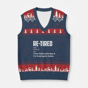 Funny Retirement V-Neck Knit Sweater Vest Re-tired Retired Definition Gag Gift TS10 Navy Red Print Your Wear