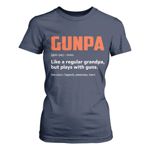 Funny Gunpa T Shirt For Women Gun Lover Grandpa Pro Gun Enthusiast TS10 Navy Print Your Wear