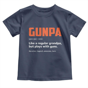 Funny Gunpa Toddler T Shirt Gun Lover Grandpa Pro Gun Enthusiast TS10 Navy Print Your Wear