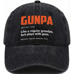 Funny Gunpa Washed Cotton Baseball Cap Gun Lover Grandpa Pro Gun Enthusiast TS10 Print Your Wear
