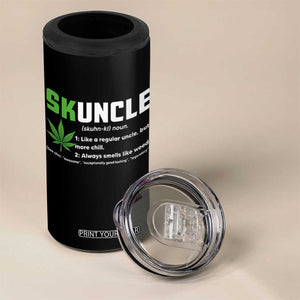 Funny Uncle Weed Smoker 4 in 1 Can Cooler Tumbler Skuncle Definition Funny Weed Pot Cannabis Marijuana TS10 Print Your Wear