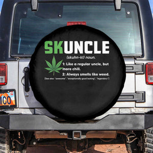 Funny Uncle Weed Smoker Spare Tire Cover Skuncle Definition Funny Weed Pot Cannabis Marijuana TS10 No hole Black Print Your Wear