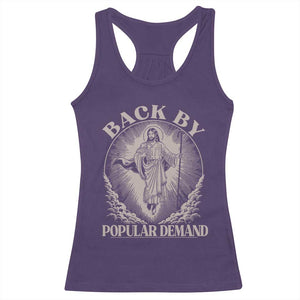 Funny Jesus Back Racerback Tank Top Retro Funny Sayings Easter Back By Popular Demand TS10 Purple Print Your Wear