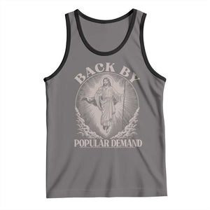 Funny Jesus Back Tank Top Retro Funny Sayings Easter Back By Popular Demand TS10 Deep Heather Black Print Your Wear