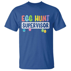 Easter Egg Hunt Supervisor T Shirt Funny Mom Dad TS10 Royal Blue Print Your Wear