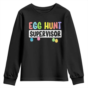Easter Egg Hunt Supervisor Youth Sweatshirt Funny Mom Dad TS10 Black Print Your Wear