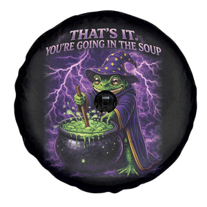 Frog Meme Spare Tire Cover Vintage Graphic Thats It Youre Going In The Soup TS10 Print Your Wear