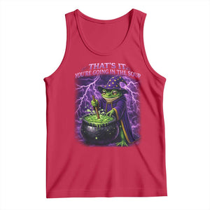 Frog Meme Tank Top Vintage Graphic Thats It Youre Going In The Soup TS10 Red Print Your Wear