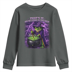Frog Meme Youth Sweatshirt Vintage Graphic Thats It Youre Going In The Soup TS10 Dark Heather Print Your Wear