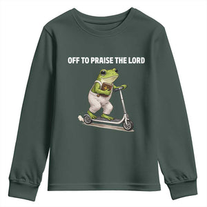 Funny Christian Frog Youth Sweatshirt Off To Praise The Lord TS10 Dark Forest Green Print Your Wear