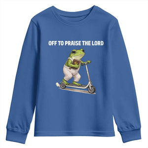 Funny Christian Frog Youth Sweatshirt Off To Praise The Lord TS10 Royal Blue Print Your Wear