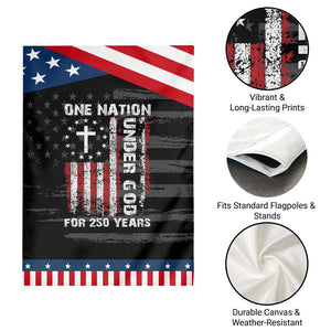 250 Years Anniversary Garden Flag 250th Independence Day Freedom One Nation Under God US Flag TS10 Print Your Wear