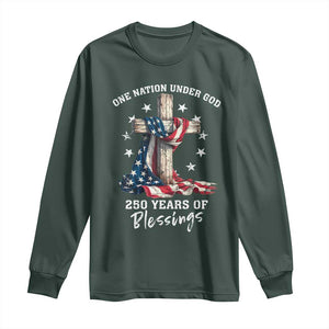 250th Anniversary USA Long Sleeve Shirt One Nation Under God US 250 Flag Cross 4th Of July TS10 Dark Forest Green Print Your Wear