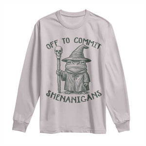 Wizard Frog Long Sleeve Shirt Funny Off to Commit Shenanigans TS10 Ice Gray Print Your Wear