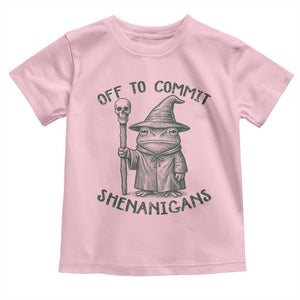 Wizard Frog Toddler T Shirt Funny Off to Commit Shenanigans TS10 Light Pink Print Your Wear