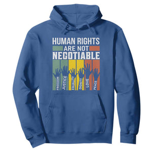 Human Rights Hoodie Are Not Negotiable Retro Equality Statement TS10 Royal Blue Print Your Wear