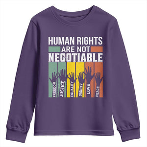 Human Rights Youth Sweatshirt Are Not Negotiable Retro Equality Statement TS10 Purple Print Your Wear