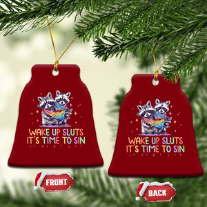 Funny Racoon Pride Ceramic Ornament Wake Up Sluts It Is Time To Sin LGBTQ Rainbow Flag TS10 Print Your Wear