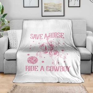 Save a Horse Ride A Cowboy Throw Blanket Funny Cowgirl Western Style TS10 Print Your Wear