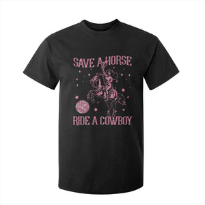 Save a Horse Ride A Cowboy T Shirt For Kid Funny Cowgirl Western Style TS10 Black Print Your Wear