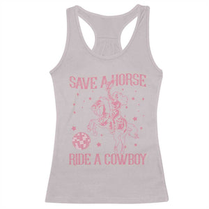 Save a Horse Ride A Cowboy Racerback Tank Top Funny Cowgirl Western Style TS10 Ice Gray Print Your Wear