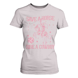 Save a Horse Ride A Cowboy T Shirt For Women Funny Cowgirl Western Style TS10 Ice Gray Print Your Wear