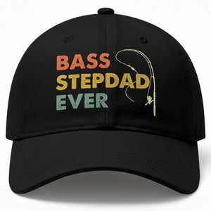 Fishing Bonus Dad Baseball Cap Retro Bass Stepdad Ever Fathers Day Fisherman TS10 Print Your Wear