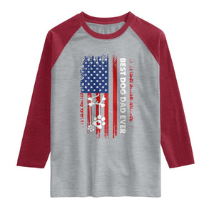 Best Dog Dad Ever Raglan Shirt Fathers Day Gift From Dog USA Flag Puppy Lover Paw