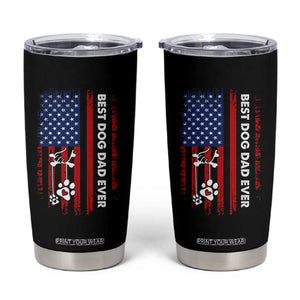 Best Dog Dad Ever Tumbler Cup Fathers Day Gift From Dog USA Flag Puppy Lover Paw