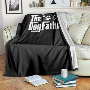 Dog Dad Throw Blanket The Dogfather Fathers Day Gift For Dog Lovers