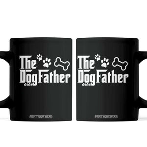 Dog Dad Coffee Mug The Dogfather Fathers Day Gift For Dog Lovers