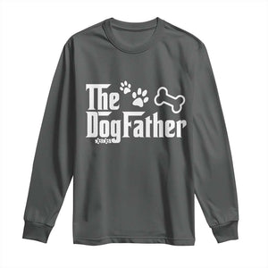 Dog Dad Long Sleeve Shirt The Dogfather Fathers Day Gift For Dog Lovers