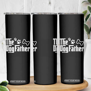 Dog Dad Skinny Tumbler The Dogfather Fathers Day Gift For Dog Lovers