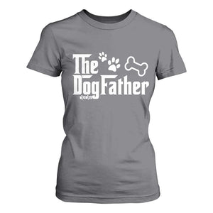 Dog Dad T Shirt For Women The Dogfather Fathers Day Gift For Dog Lovers