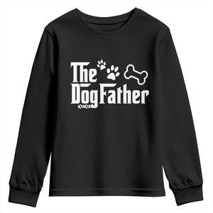Dog Dad Youth Sweatshirt The Dogfather Fathers Day Gift For Dog Lovers
