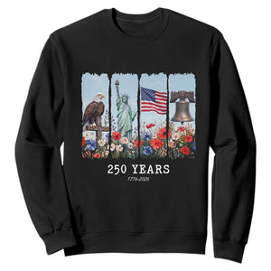 250 Years American 1776 2026 Sweatshirt 250th 4th July Independence Day Eagle Statue of Liberty Flag