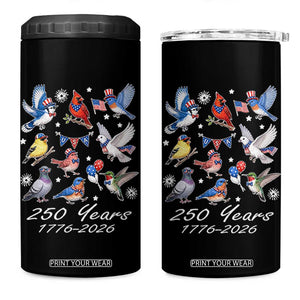 USA 250th Anniversary Bird 4 in 1 Can Cooler Tumbler Patriotic American Birds Independence Day Birdwatchers Birders